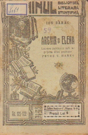 Arghir si Elena (Sub ingrijirea prof. Petre V. Hanes)