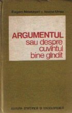 Argumentul sau despre cuvintul bine gindit