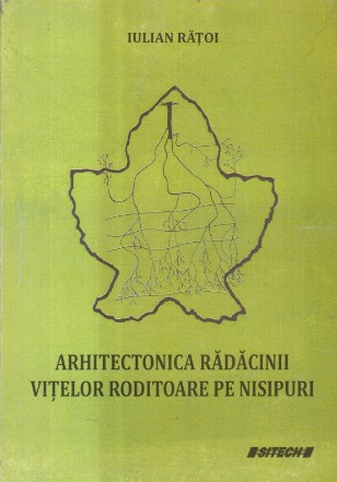Arhitectonica radacinii vitelor roditoare pe nisipuri