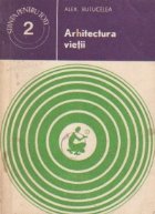 Arhitectura vietii