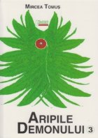 Aripile demonului (Vol III)