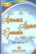 Aritmetica Algebra Geometrie Clasa Semestrul