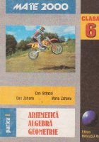 Aritmetica, Algebra, Geometrie clasa a VI-a partea I (anul scolar 2000-2001)