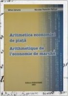 Aritmetica economiei piata volum bilingv