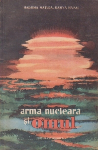 Arma nucleara si omul