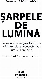 Şarpele lumină deplasarea energiei kundalini