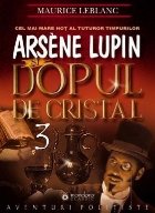 Arsene Lupin dopul cristal