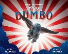 Art And Making Of Dumbo: Foreword By Tim Burton
