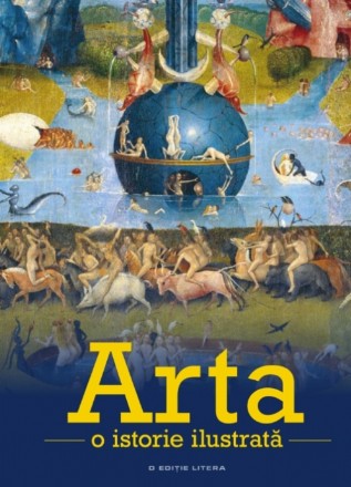 Arta. O istorie ilustrată