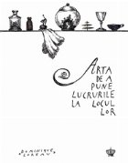 Arta pune lucrurile locul lor