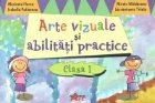 Arte vizuale si abilitati practice clasa I