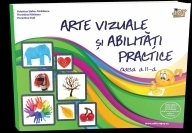 Arte vizuale si abilitati practice - Clasa a II-a