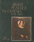 Artele Plastice Oltenia (1821 1944