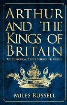 Arthur and the Kings of Britain