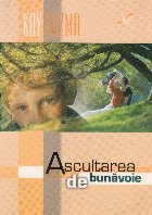 Ascultarea bunavoie
