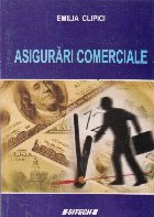 Asigurari comerciale. Manual universitar pentru Invatamantul Frecventa Redusa