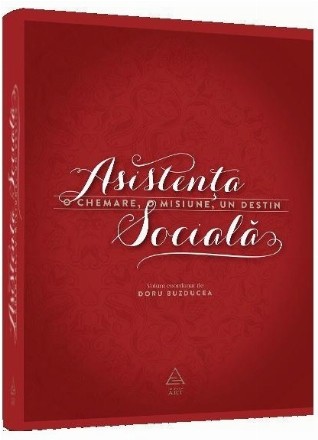 Asistenta sociala. O chemare, o misiune, un destin