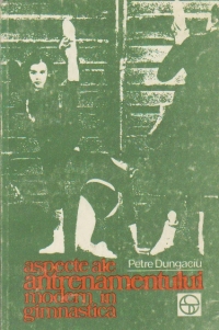 Aspecte ale antrenamentului modern in gimnastica