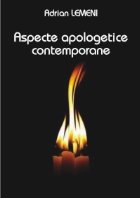Aspecte apologetice contemporane