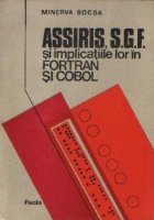 ASSIRIS, S.G.F. si implicatiile lor in FORTRAN si COBOL