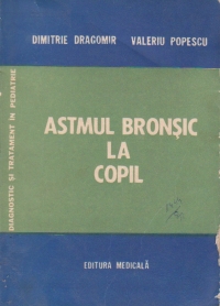 Astmul bronsic la copil