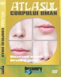 Atlasul Corpului uman 4 (Mecanismul hranirii, Mirosul si gustul )