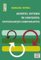 Auditul intern în contextul guvernanţei corporative