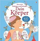 Aufklappen und Entdecken: Dein Korper: