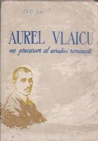 Aurel Vlaicu - un precursor al aviatiei rominesti