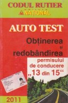 Auto test - Obtinerea si redobandirea permisului de conducere \
