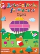 Autocolante fermecate. Compune un puzzle