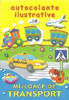Autocolante ilustrative. Mijloace de transport