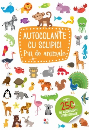 Autocolante cu sclipici. Pui de animale