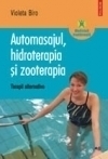 Automasajul, hidroterapia si zooterapia. Terapii alternative