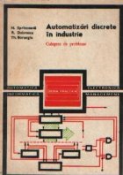 Automatizari discrete in industrie. Culegere de probleme
