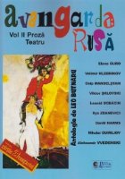 Avangarda rusa vol Proza Teatru