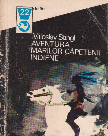 Aventura marilor capetenii indiene