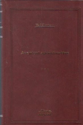 Aventuri aproximative, Volumul al III-lea