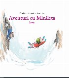 Aventuri cu Minileta : iarna