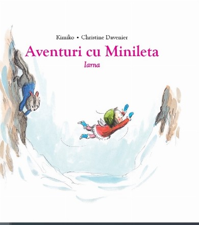 Aventuri cu Minileta : iarna