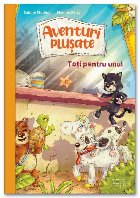 Aventuri pluşate : Toţi pentru unul