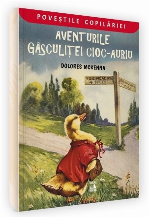 Aventurile gâsculiţei Cioc-Auriu