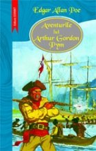 AVENTURILE LUI ARTHUR GORDON PYM AVENTURILE LUI ARTHUR GORDON PYM