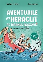 Aventurile lui Heraclit pe tărâmul filozofiei