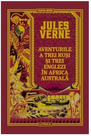 Aventurile a trei ruşi şi trei englezi în Africa Australă