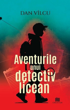 Aventurile unui detectiv licean : roman
