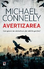 Avertizarea. Cum gasesti un criminal care stie totul despre tine?