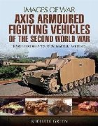 Axis Armoured Fighting Vehicles the