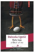 Baba Iaga a făcut un ou