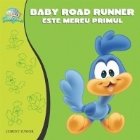 Baby Road Runner este mereu primul